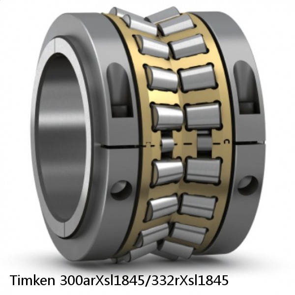 300arXsl1845/332rXsl1845 Timken Tapered Roller Bearing Assembly